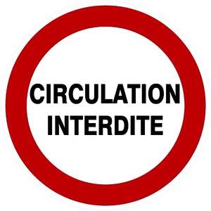 CIRCULATION INTERDITE D.300MM